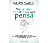 Nao acredite em tudo o que voce pensa (Em Portugues do Brasil)