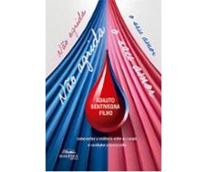 Não Agrida O Seu Amor (como Evitar A Violência Entre Os Casais E Comba