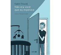 Não Era Você que Eu Esperava (Em Portuguese do Brasil)