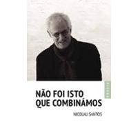 nao foi isto que combinámos