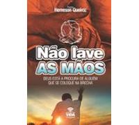 Não Lave As Mãos (ebook)