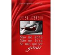 Não Me Abra Não Me Leia Se Não Quiser Gozar (ebook)