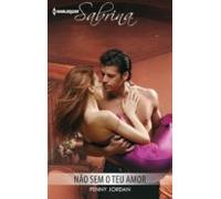 Não Sem O Teu Amor (ebook)