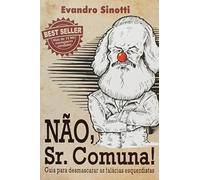 nao sr comuna desmascarando fal esquerdistas