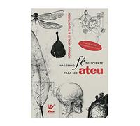 Não Tenho Fé Suficiente Para Ser Ateu (Em Portuguese do Brasil)