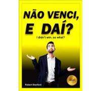 Não Venci E Daí? (ebook)