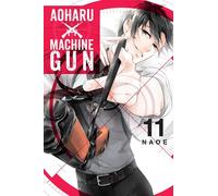Naoe - Aoharu X Machinegun, Vol. 11