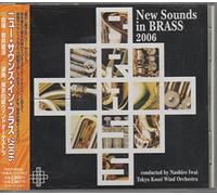 Naohiro Iwai/Tokyo Kosei Wind - New Sounds in Brass 2006