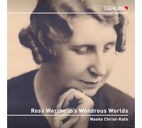 Naoko Christ-Kato - Rosy Wertheim'S Wondrous Worlds [Import]