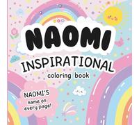 Naomi Inspirational Coloring Book: Personalized Just for Naomi - Naomi's Name Appears on Every Coloring Page