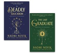 Naomi Novik Scholomance Series 2 Books Collection Set (A Deadly Education, The Last Graduate)
