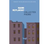 Naomi Replansky Collected Poems (Tapa blanda) (Importación USA)