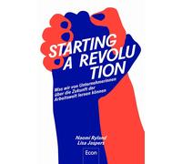 Naomi Ryland Li Starting a Revolution: Was wir von Unternehmerinne (Tapa blanda)