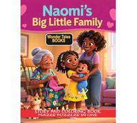 Naomi’s Big Little Family