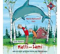 Naoura,Salah - Matti und Sami und die drei größten Fehler des Universums