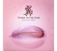 NAOYUKI ONDA - WINGS IN THE DAWN