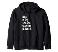 Nap es mi Segundo N-Word Favorito Sudadera con Capucha