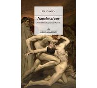 Napalm al cor: 83 (Llibres Anagrama)