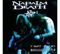 Napalm Death - Bootlegged In Japan