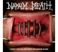 Napalm Death – Coded Smears And More Uncommon Slurs