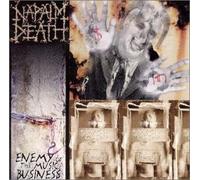 Napalm Death - Enemy of the Music Business / Leaders Not Follower