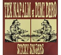 Napalm, Tex -& Dimi Dero- - Sticky Singers [Import] [Vinilo]
