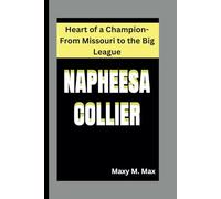 Napheesa Collier: Heart of a Champion-From Missouri to the Big League