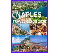 NAPLES TRAVEL GUIDE 2026