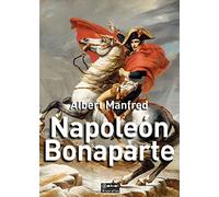 Napoleón Bonaparte: 6 (Biografías)