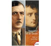 Napoléon et De Gaulle: Deux héros français