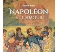 Napoléon Et Lamour (audiolibro)