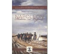 Napoleon: Historie en Legende (Napoleontische bibliotheek, 1)