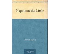 Napoleon the Little