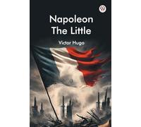 Napoleon The Little (Edition1)