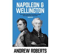 Napoleon & Wellington /anglais: The Long Duel