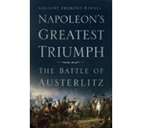 Napoleons Greatest Triumph (ebook)