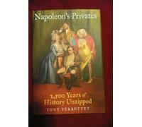 Napoleon's Privates: 2,500 Years of History Unzipped