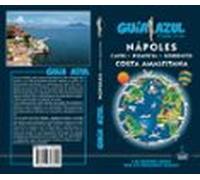 NAPOLES- GOLFO Y COSTA AMALFITANA (GUIA AZUL)