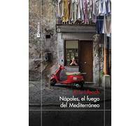 Nápoles, el fuego del Mediterráneo (ODISEAS)