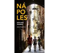 Nápoles. Guìa para viajeros