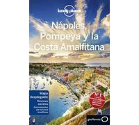 Nápoles, Pompeya y la Costa Amalfitana 3 (Guías de País Lonely Planet)