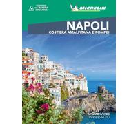 Napoli. Costiera Amalfitana e Pompei. Con piantina staccabile (La Guida Verde Week&GO)