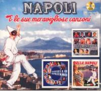 Napoli E Le Sue Meravigliose Canzoni