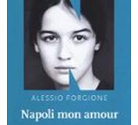 Napoli Mon Amour (audiolibro)