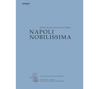Napoli Nobilissima. Rivista di arti, filologia e storia. Settembre-dicembre (2025) (Vol. 3)