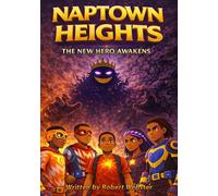 Naptown Heights: Series 5: The New Hero Awakens