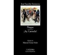 Ñaque ; Ay Carmela