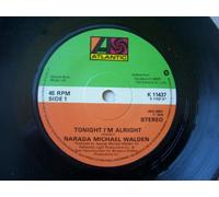 Narada Michael Walden - NARADA MICHAEL WALDEN Tonight I'm Alright UK 7" 45