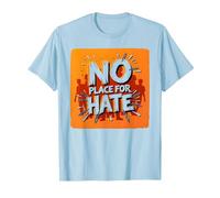 Naranja Anti Bullying No Place For Odio Declaración Camiseta, Hombre, Azul Bebé, XXL