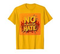 Naranja Anti Bullying No Place For Odio Declaración Camiseta, Hombre, Dorado Brillante, 3XL